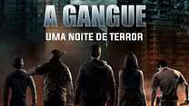 A Gangue - Uma Noite de Terror Trailer Original