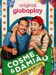 Cosme e Damião - Quase Santos