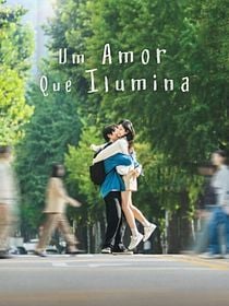 Pôster de Um Amor Que Ilumina