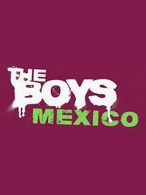 Pôster de The Boys: Mexico