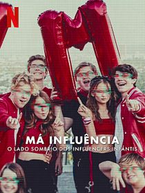 Má Influência: O Lado Sombrio dos Influencers Infantis