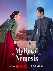 Pôster de My Royal Nemesis 