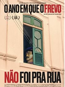 O Ano em que o Frevo não foi pra Rua