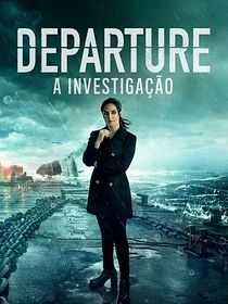 Departure - A Investigação