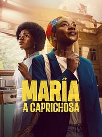 Pôster de Maria, a Caprichosa