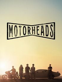 Motorheads: Velozes e Apaixonados