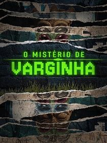 O Mistério de Varginha