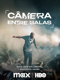 Câmera Entre Balas
