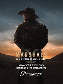 Pôster de Y Marshals: Uma História de Yellowstone