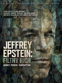 Jeffrey Epstein: Poder e Perversão