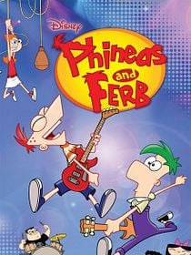 Phineas and Ferb