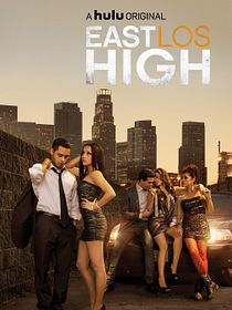 East Los High: No Ritmo de L.A.