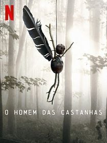 Pôster de O Homem das Castanhas