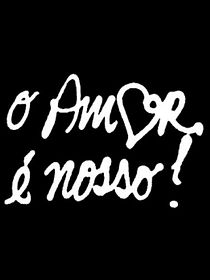O Amor É Nosso