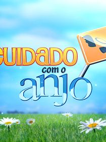 Cuidado con el ángel