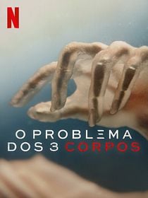 Pôster de O Problema dos 3 Corpos