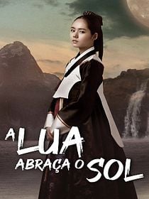 A Lua Abraça o Sol 1ª temporada - AdoroCinema