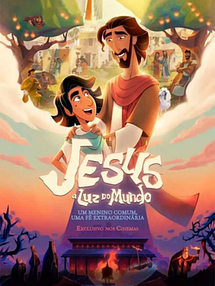 imagem de Jesus: A Luz do Mundo Trailer Dublado