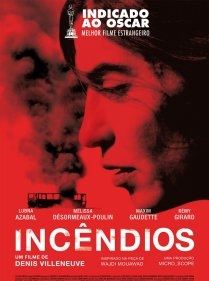 Incêndios - Filme 2010 - AdoroCinema