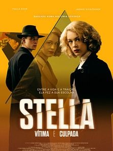 imagem de Stella: Vítima e Culpada Trailer Legendado