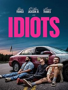 imagem de Idiots Trailer Original