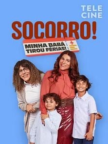 imagem de Socorro! Minha Babá Tirou Férias Trailer Original