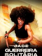Jade: Guerreira Solitária Trailer Oficial