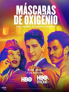 imagem de Máscaras de Oxigênio Não Cairão Automaticamente 1º Temporada Trailer Original