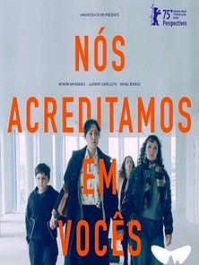 imagem de Nós Acreditamos em Vocês Trailer Original