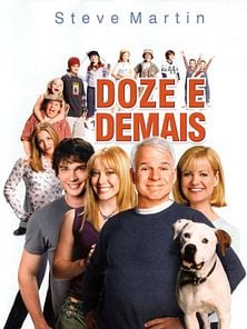 imagem de Doze é Demais Trailer Original