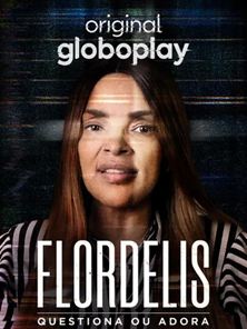Flordelis: Questiona ou Adora Teaser Original 1ª Temporada
