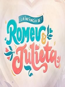 imagem de A Infância de Romeu e Julieta Trailer Oficial 1ª Temporada