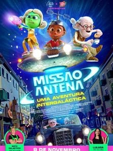 Missão Antena: Uma Aventura Intergaláctica Trailer Oficial Dublado