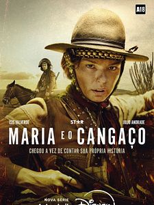 Pôster de Maria e o Cangaço Temporada 1