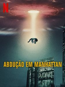 Pôster de Abdução em Manhattan Temporada 1