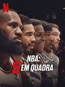 Pôster de NBA: 5 em Quadra Temporada 1