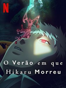 Pôster de O Verão em que Hikaru Morreu Temporada 1