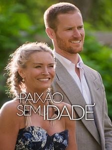 Pôster de Paixão Sem Idade Temporada 1