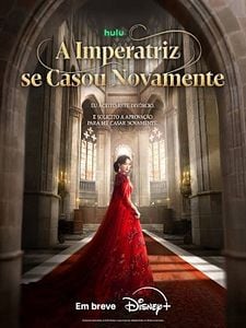 Pôster de A Imperatriz se Casou Novamente Temporada 1