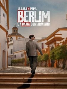 Pôster de La Casa de Papel: Berlim e a Dama com Arminho Temporada 1