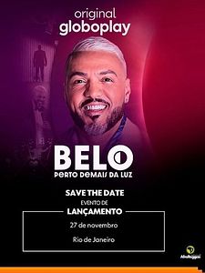 Pôster de Belo, Perto Demais da Luz Temporada 1