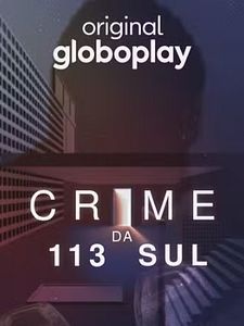 Pôster de Crime da 113 Sul Temporada 1