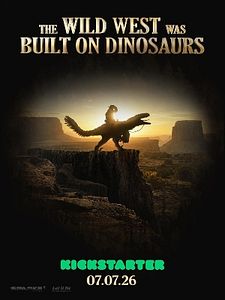 Pôster de Dinosaurs Of The Wild West Temporada 1