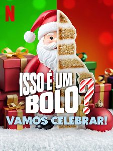 Pôster de Isso é um Bolo? Vamos Celebrar! Temporada 1