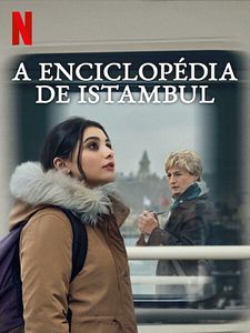 Pôster de A Enciclopédia de Istambul Temporada 1