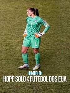 Pôster de Untold: Hope Solo x Futebol dos EUA Temporada 1