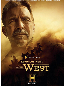 Pôster de Kevin Costner's The West Temporada 1