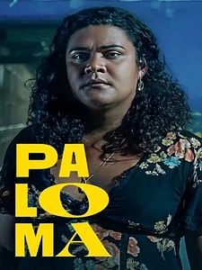 Pôster de Paloma - A Série Temporada 1