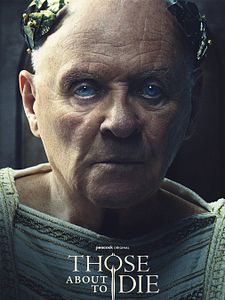 Pôster de Those About to Die Temporada 1