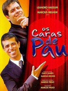 Pôster de Os Caras de Pau Temporada 3